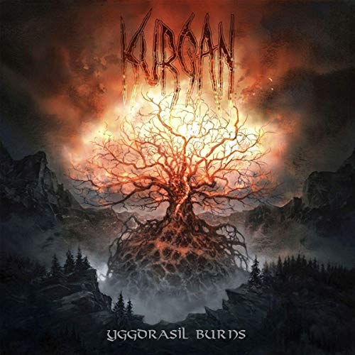 Kurgan - Yggdrasil Burns [CD]
