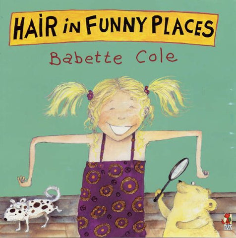 Babette Cole - Hair In Funny Places
