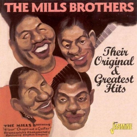 Mills Brothers The - Their Original & Greatest Hits [CD]