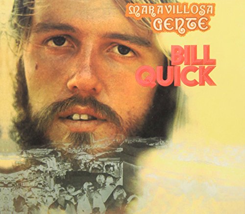 Album cover with a man's face and crowd below, yellow background, text "Bill Quick" and "Maravillosa Gente".