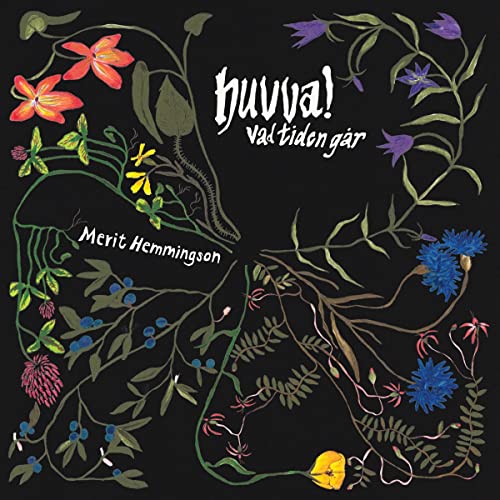 Merit Hemmingson - Huvva! Vad Tiden Gar [VINYL]