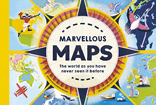 Marvellous Maps: Our changing world in 40 amazing maps