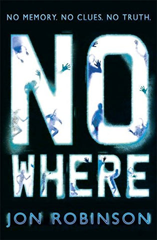 Jon Robinson - Nowhere (Nowhere Book 1)