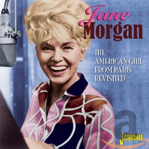 Jane Morgan - The American Girl From Paris Revisited [CD]