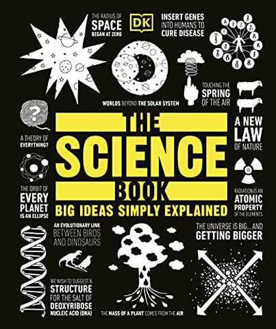 The Science Book: Big Ideas Simply Explained