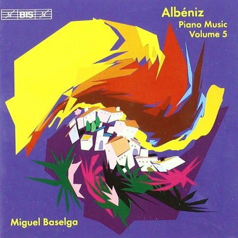 Miguel Baselga - Alb?niz - Piano Works, Vol 5 [CD]