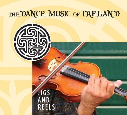 Various - Jigs and Reels: The Dance Music of Ireland [CD]