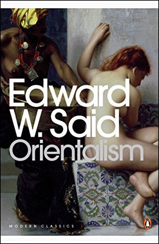 Edward W. Said - Orientalism