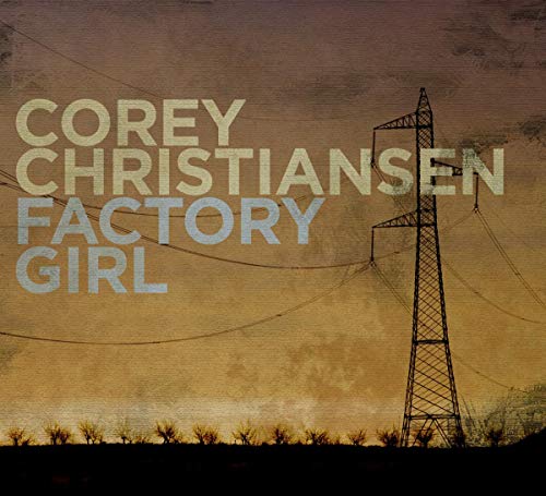 Christiansen Corey - Factory Girl [CD]