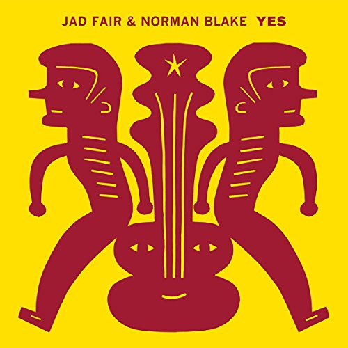Jad Fair & Norman Blake - Yes [VINYL]