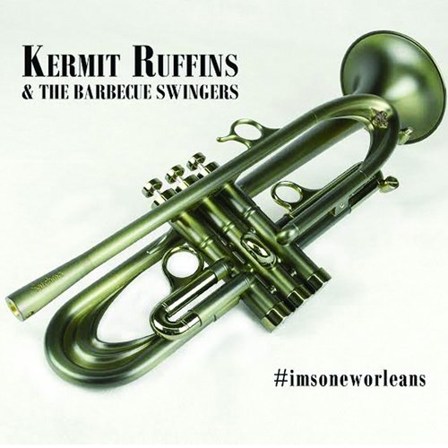 Silver trumpet on a white background with black text "Kermit Ruffins & The Barbecue Swingers".