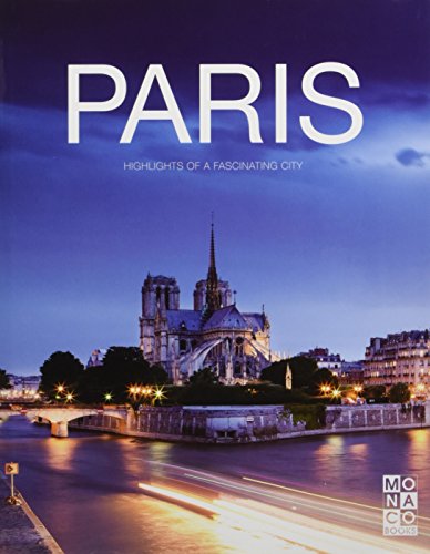The Paris Book: Highlights of a Fascinating City (Photography)
