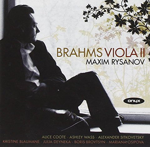 Maxim Rysanov - Brahms: Viola II (Quintets Opp.111 & 115/ Two Songs Op.91) [CD]