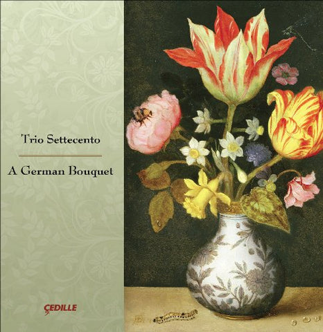 Trio Settecento - A German Bouquet [CD]