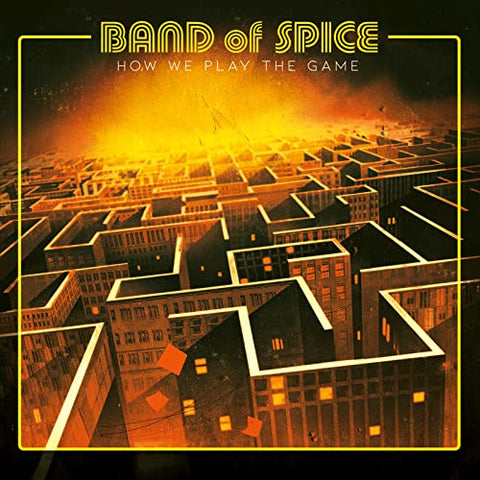 Band Of Spice - How We Play The Game [CD]