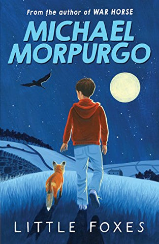 Michael Morpurgo - Little Foxes