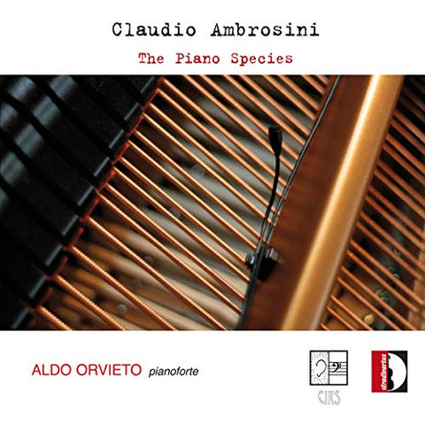 Orvieto - Ambrosini: The Piano Species [CD]