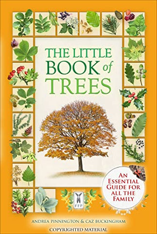 The Little Book Of Trees: A Visual Guide for all the Family: Part of The Little Books series