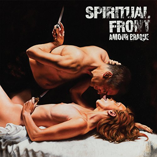 Spiritual Front - Amour Braque [CD]