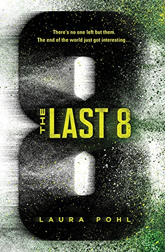Last 8, The: 1 (The Last 8, 1)