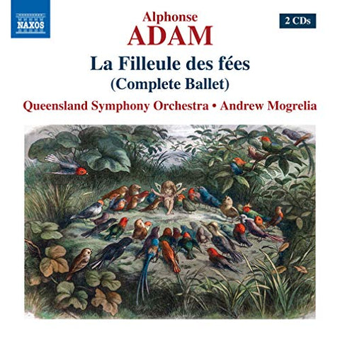 Queensland So/mogrelia - Adolphe Adam: La Filleule Des Fees (Complete Ballet) [CD]