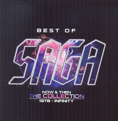 SAGA - Best Of – Now And Then – The Collection Audio CD
