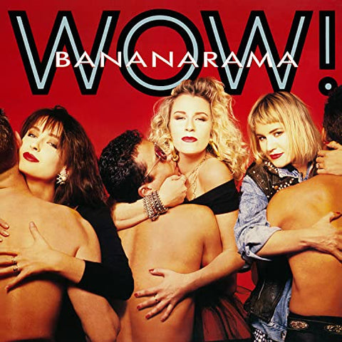 Bananarama - Wow! [CD]