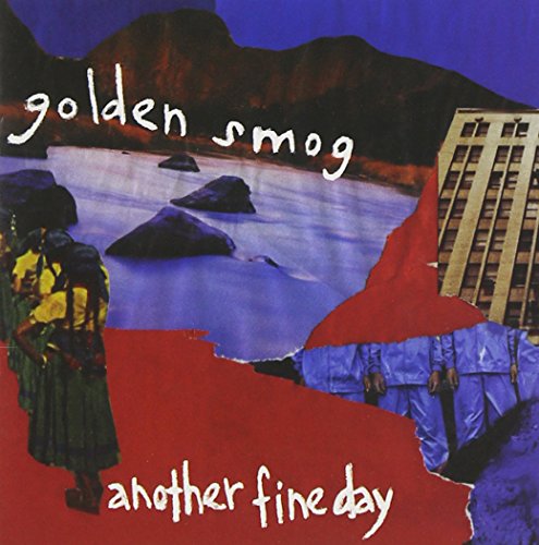 GOLDEN SMOG - ANOTHER FINE DAY [CD]