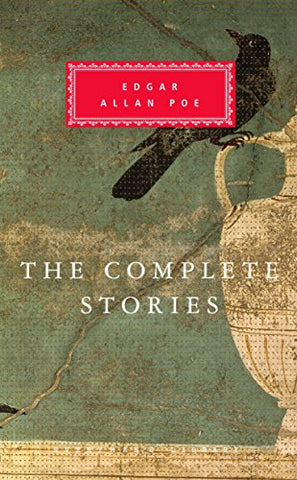 The Complete Stories: Edgar Allan Poe