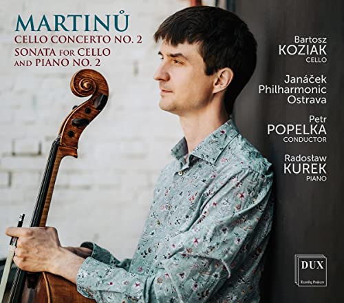 Bartosz Koziak - Martinu: Cello Concerto No. 2 / H. 304 & Cello Sonata No. 2 / H / 286 [CD]