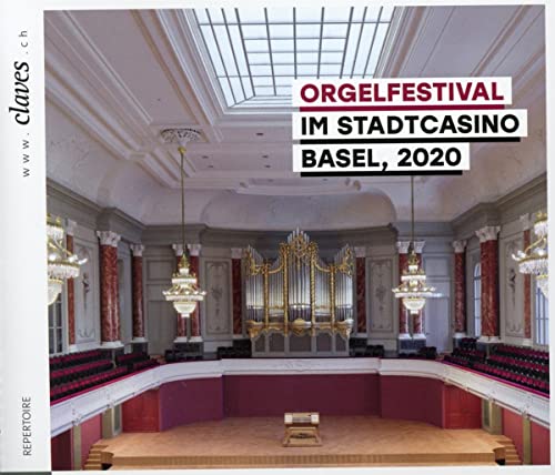 Various Artists - Orgelfestival Im Stadtcasino Basel / 2020 [CD]