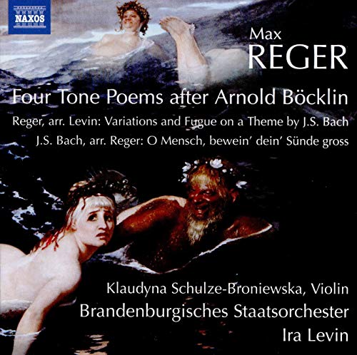 Brandenburg So/levin - Max Reger: Four Tone Poems After Arnold Bocklin [CD]