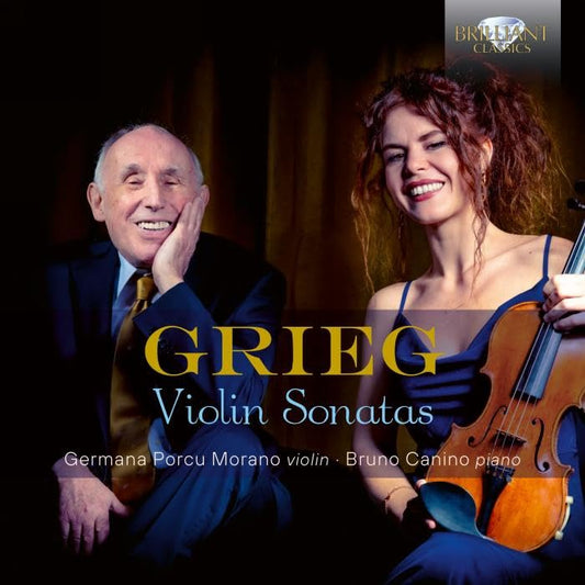Germana Porcu Morano/bruno Can - Grieg: Violin Sonatas [CD]