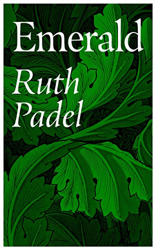 Book cover with green leaves and white text "Emerald" and "Ruth Padel".