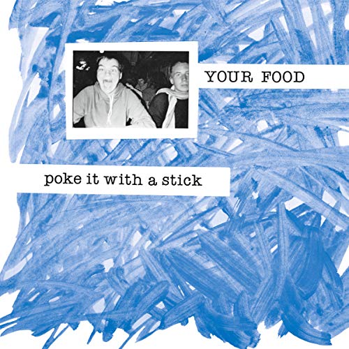 Your Food - Poke It With A Stick [CD]