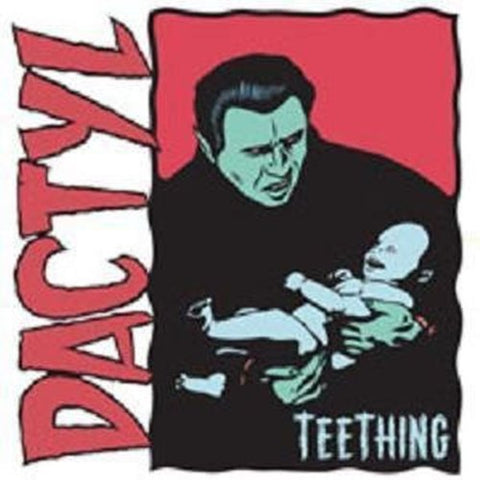 Dactyl - Teething [CD]