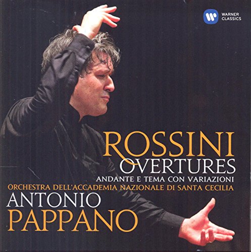 Antonio Pappano - Rossini: Overtures, Andante e tema con variazioni [CD]