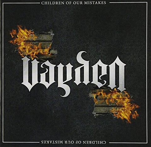Vayden - Children Of Our Mistakes Audio CD