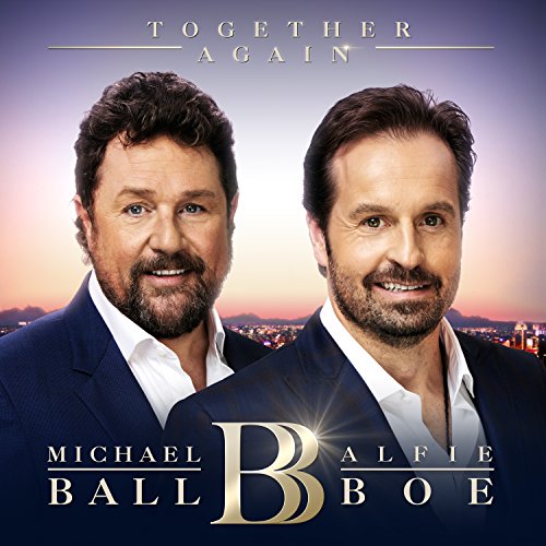 Michael Ball Alfie Boe Together Again [CD]