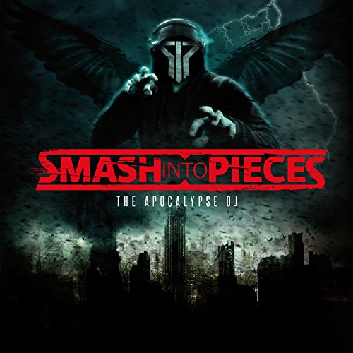 Smash Into Pieces - The Apocalypse DJ [CD]