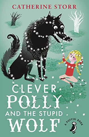 Clever Polly And the Stupid Wolf (A Puffin Book)