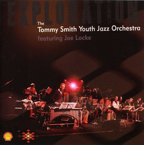 Tommy Smith Youth Jazz Orchest - Exploration [CD]