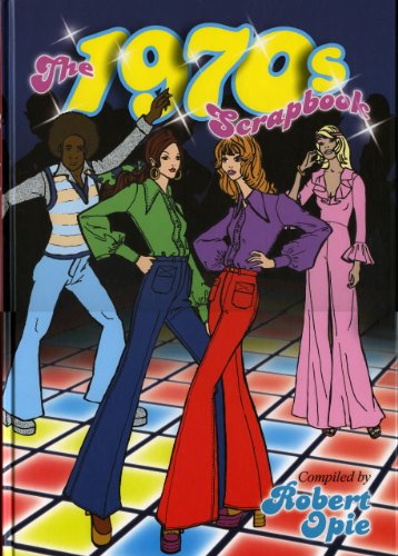 The 1970s Scrapbook (Scrapbook)
