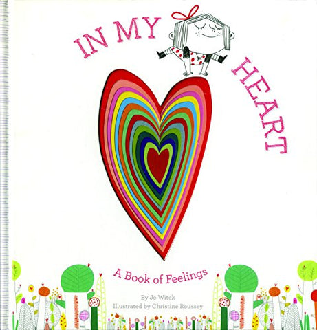 Jo Witek - In My Heart: A Book of Feelings