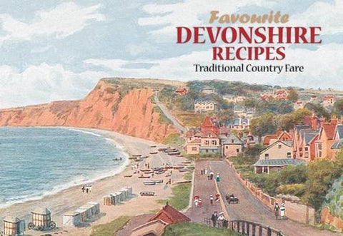 Favourite Devonshire Recipes (Favourite Recipes Series) (Devon)