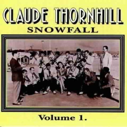 Thornhill Claude - Snowfall [CD]
