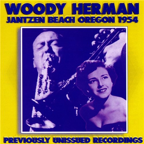 Woody Herman - Jantzen Beach Oregon 1954 [CD]