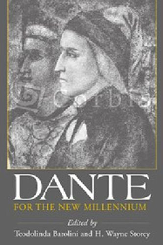 "Book cover with sketch of Dante and Beatrice, title 'Dante for the New Millennium'."