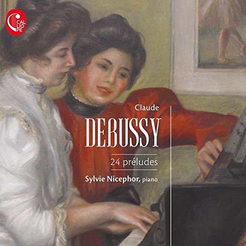 Sylvie Nicephor - Debussy: 24 preludes [CD]