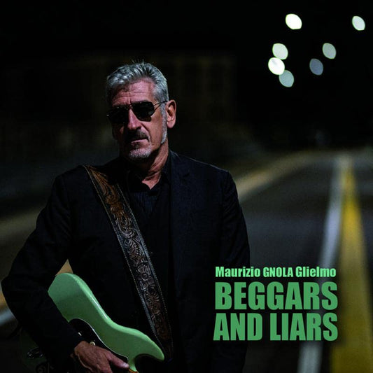 Maurizio Gnola - Beggars And Liars [CD]